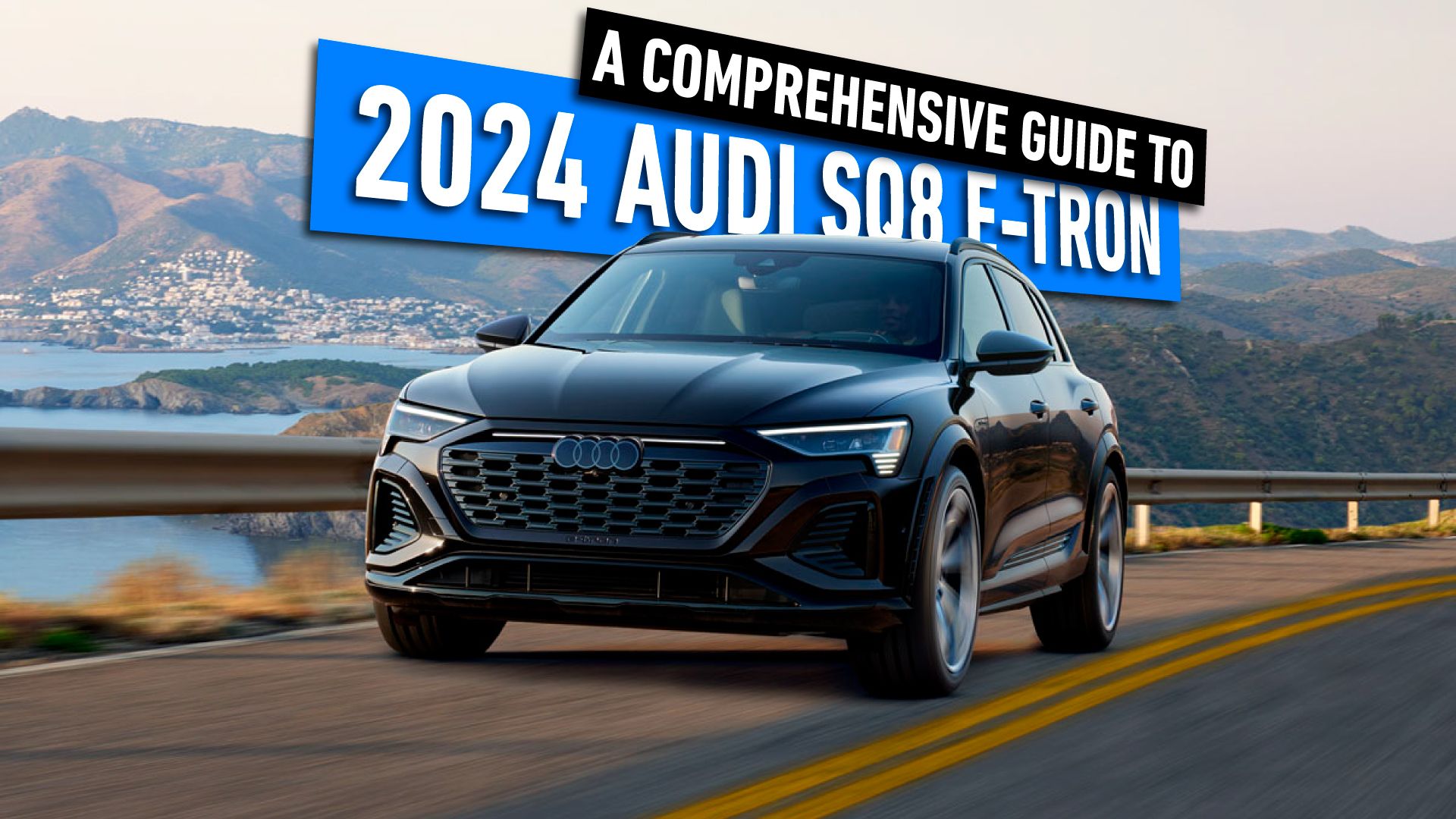 2024-Audi-SQ8-e-tron-A-Comprehensive-Guide