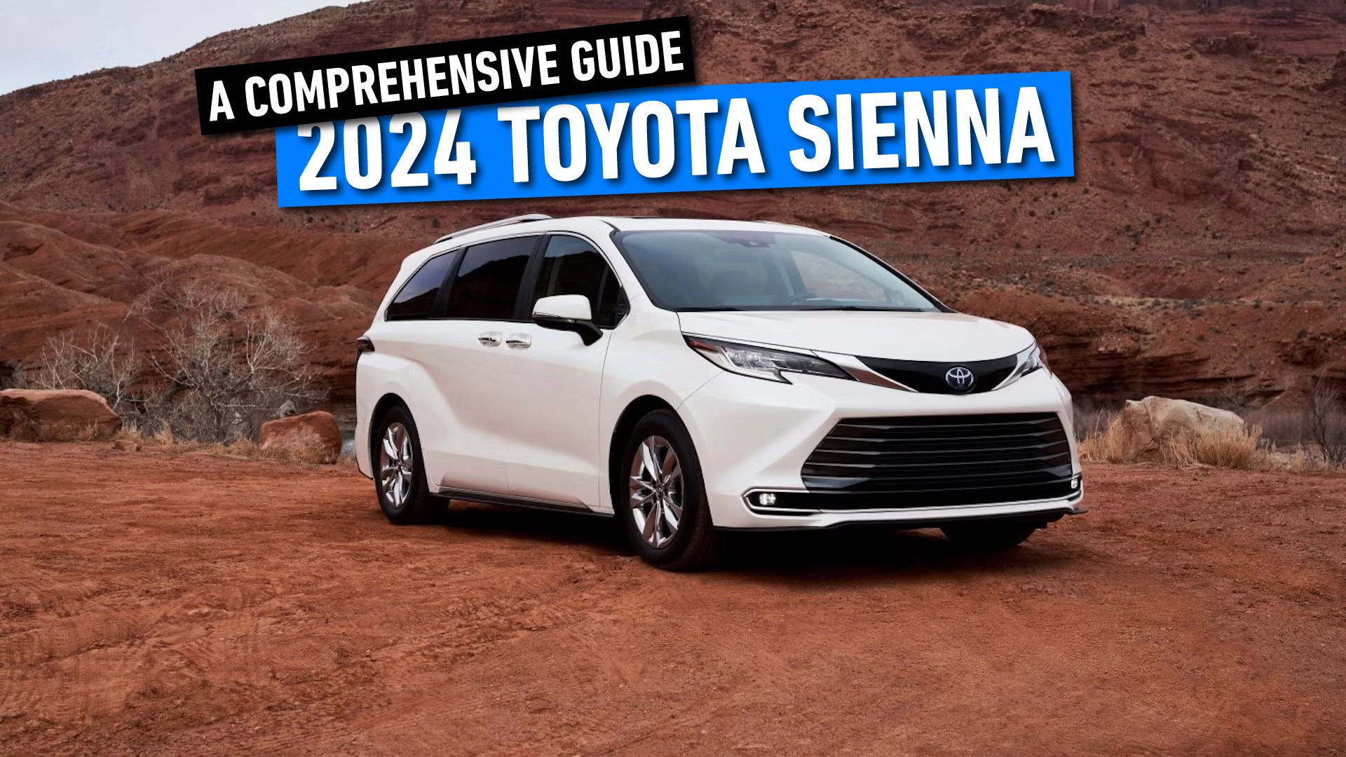 2024 Toyota Sienna: A Comprehensive Guide On Features, Specs, And Pricing
